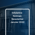 Infolettre Notman Janvier 2022