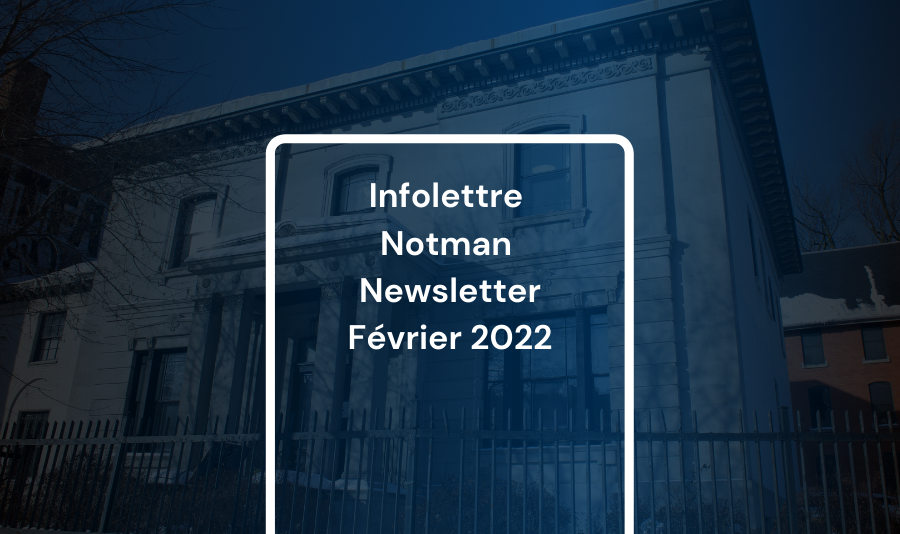 Infolettre Notman Février 2022