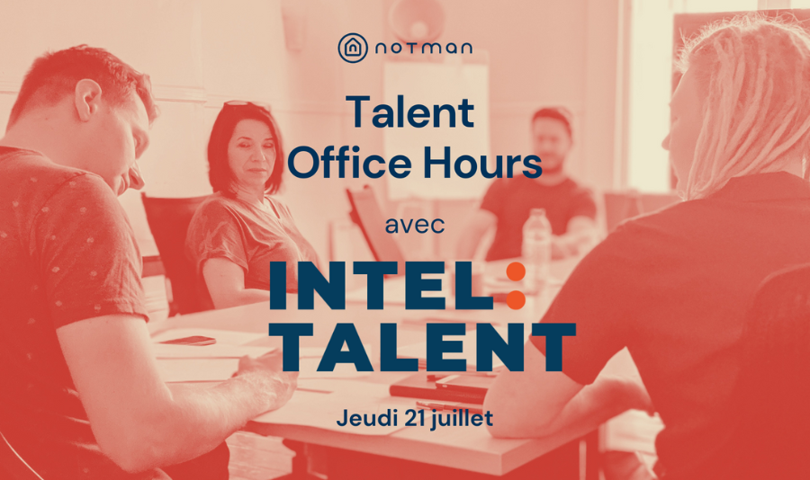 Talent Office Hours Notman House INTEL2Talent